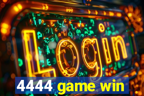 4444 game win